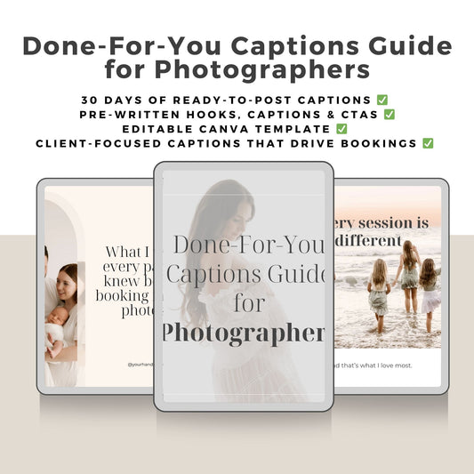Done-For-You Captions Guide for Photographers