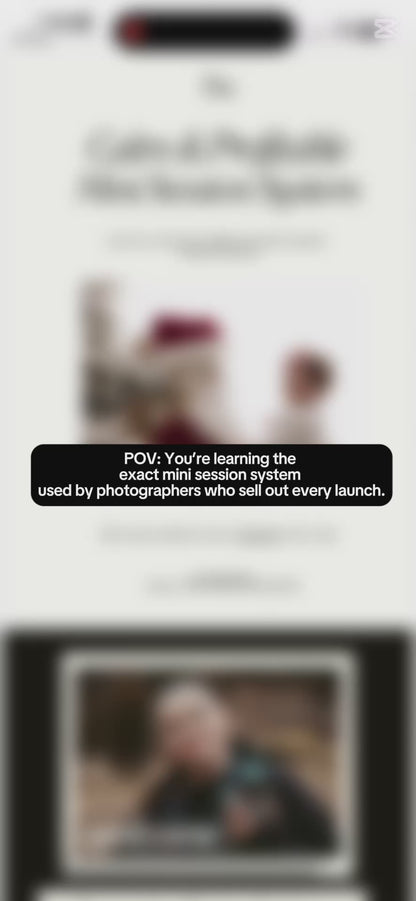 The Calm Profitable Mini Session System